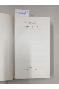 Briefe : 3 Bände : (komplett) : 1889-1936 / 1937-1947 / 1948-1955 und Nachlese :