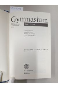 (Band 123 Jahresausgabe) Gymnasium - Zeitschrift für Kultur der Antike und Humanistische Bildung :