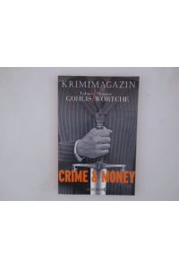Crime & Money: Krimimagazin  - Krimimagazin