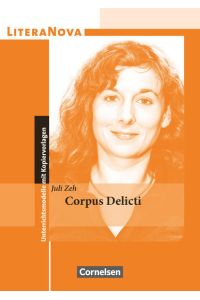 LiteraNova - Unterrichtsmodelle mit Kopiervorlagen: Corpus Delicti
