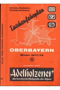 Taschenfahrplan Oberbayern Winter 1977/78 (25. September 1977 bis 27. Mai 1978).