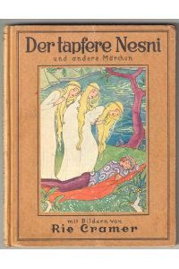 Der tapfere Nesni und andere Märchen aus aller Welt.