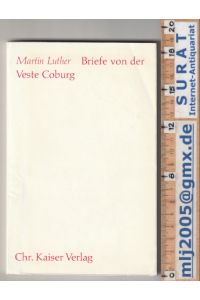 Briefe von der Veste Coburg. - Hg. v. H. W. Hopf.