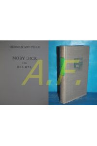 Moby Dick oder Der Wal