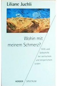 Wohin mit meinem Schmerz?