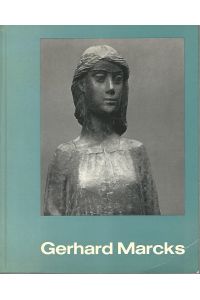 Gerhard Marcks. Skulpturen und Zeichnungen. Ausstellung vom 17. April bis 18. Mai 1964. Wallraf-Richartz-Museum Köln.