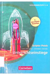 Unterrichts-Einstiege. - Scriptor Praxis