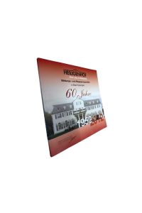 Der Heiligenhof - Alles Leben ist Begegnung. 60 Jahre Bildungs- und Begegnungsstätte Bad Kissingen - 1952-2012.
