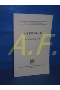 Österreichische Akademie der Wissenschaften Philosophisch-Historische Klasse. Anzeiger. 128. Jahrgang 1991