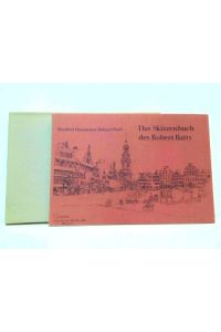 Das Skizzenbuch von Robert Batty, Lieutt. Colonel - Romantische Reise durch Norddeutschland im Jahre 1825.