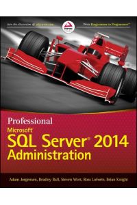 Professional Microsoft SQL Server 2014 Administration
