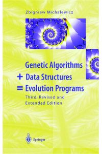 Genetic Algorithms + Data Structures = Evolution Programs