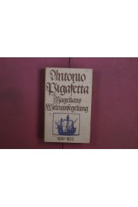 MAGELLANS WELTUMSEGELUNG  - 1519-1522