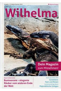 Wilhelma Magazin Ausgabe 1, Frühjahr/Sommer 2025