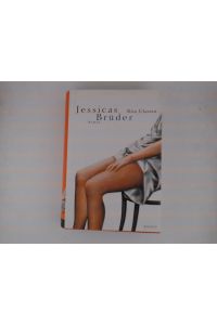 Jessicas Brüder: Roman - Roman