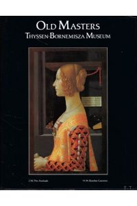 OLD MASTERS. Thyssen-Bornemisza Museum.