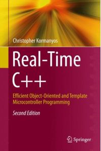 Real-Time C++: Efficient Object-Oriented and Template Microcontroller Programming