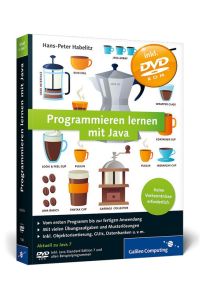 Programmieren lernen mit Java - Aktuell zu Java 7