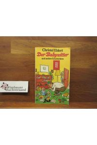 Der Babysitter und andere Geschichten - rororo