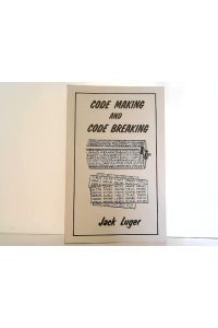 Code Making and Code Breaking.
