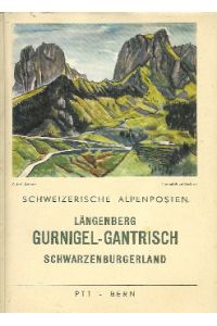 Längenberg - Gurnigel - Gantrisch - Schwarzenburgerland.