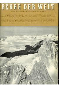 Berge der Welt - Band 13.   - Das Buch der Forscher und Bergsteiger. Herausgegeben von der Schweizerischen Stiftung für alpine Forschungen.