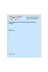 Die Unvergleichlichen. Die Wiener Phalharmoniker und Salzburg