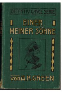 Einer meiner Söhne.   - Übersetzung von Georg Rummler. Illustriert von G. Mühlberg.