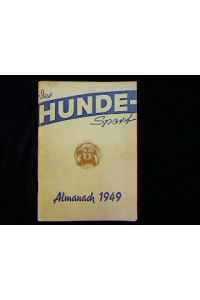 Der Hundesport. Almanach 1949.