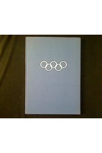Die VII. Olympischen Winterspiele 1956. Cortina D‘Ampezzo.   - Das offizielle Standardwerk des Nationalen Olympischen Komitees.