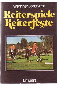 Reiterspiele - Reiterfeste.