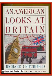 An American looks at Britain.