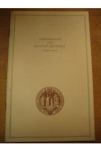 Gedenkrede auf Rudolf Seyffert (1893 - 1971).   - Rede anlässlich der akademischen Gedenkfeier für Prof. Dr. Dr. h. c. Rudolf Seyffert am 25. Nov. 1971. (= Kölner Universitätsreden 46).