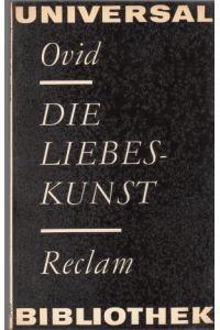Die Liebeskunst.   - Bearbeitung und Nachdichtung von Erich Fabian. Illustrationen von Hans Georg Walther.