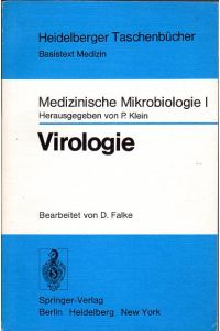 Virologie.   - Medizinische Mikrobiologie I. Bearb. von D. Falke.