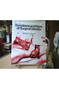 An Introduction to the Symptoms and Signs of Surgical Disease