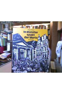 In Münster spukt der Morio.