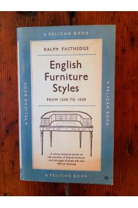 English Furniture Styles from 1500 to 1830