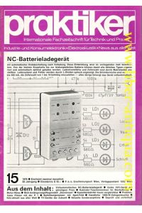 Praktiker Nr. 15/1976/32. Jahrgang - NC Batterieladegerät  - Internationale Fachzeitschrift für Technik und Praxis