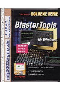 Blaster Tools für Windows.   - 9-Kanal-Stereo-Mischpult. 18 verschiedene Effektfilter. Drum-Computer. Für alle Windows-Soundkarten.