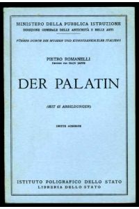Der Palatin.   - Führer durch die Museen und Kunstdenkmäler Italiens 45.