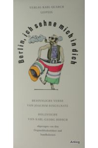 Berlin, ich sehne mich in dich. Besinnliche Verse.   - 5 Klappkarten mit colorierten und signierten Original-Holzstichen (inkl. Briefumschlägen) in Original-Karton-Mappe von Karl-Georg Hirsch.