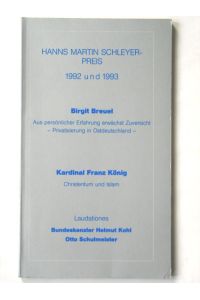 Hans Martin Schleyer-Preis 1992 und 1993  - - Verleihung an Birgit Breuel und S.E. Kardinal Dr. Dr. Franz König am 7. Mai 1993 im Neuen Schloß in Stuttgart;