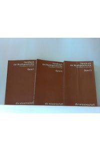 Handbuch der Musikgeschichte. 3 Bände