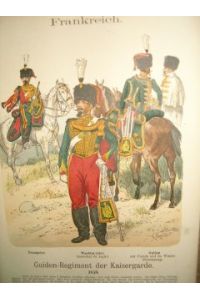 Frankreich: Guiden-Regiment der Kaisergarde 1859.   - (Uniformenkunde Bd. XIV, Nr. 32).