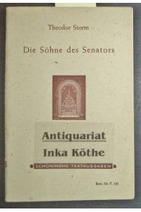 Die Söhne des Senators -  - Schöninghs Textausgaben ; 121 -