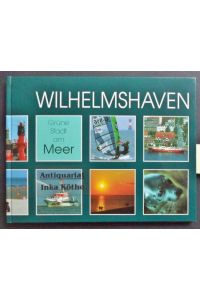 Wilhelmhaven - grüne Stadt am Meer -