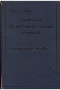 Taschenbuch der medizinisch-klinischen Diagnostik.