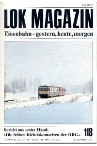 Lok Magazin, 118, Januar/Februar 1983. Eisenbahn gestern, heute, morgen.