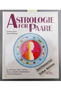 Astrologie für Paare -  - Mario Paltrinieri. [Aus dem Italienischen von Susanne Vogel u. Helga Greiner]